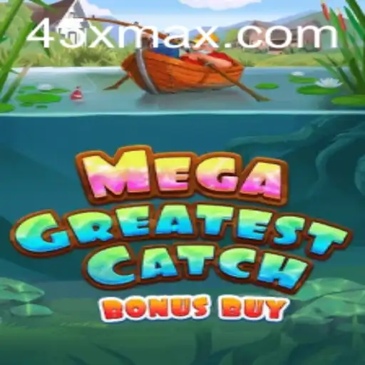 MegaGreatestCatchBonusBuy: A Nova Sensação do Mundo dos Jogos